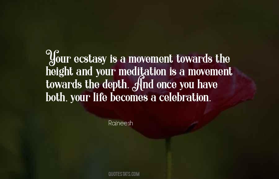 Life Is Movement Quotes #1783887