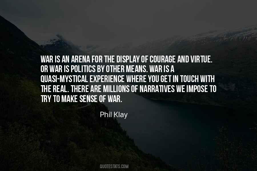 War Is Politics By Other Means Quotes #223317
