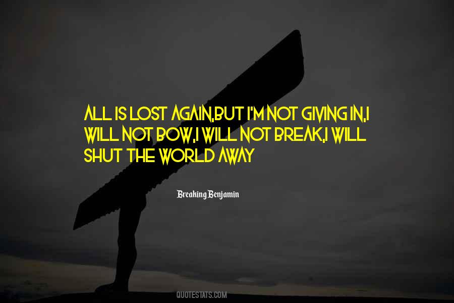Not All Is Lost Quotes #184568