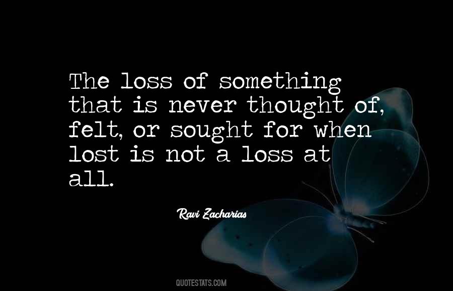 Not All Is Lost Quotes #806499