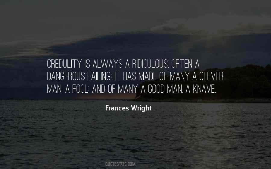 Made A Fool Quotes #1524015