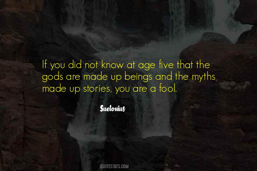 Made A Fool Quotes #1795862
