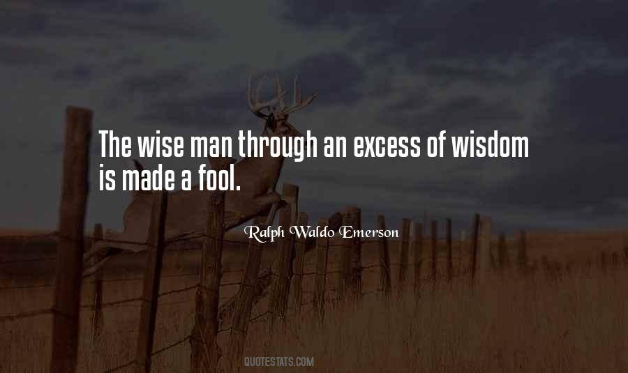 Made A Fool Quotes #739035