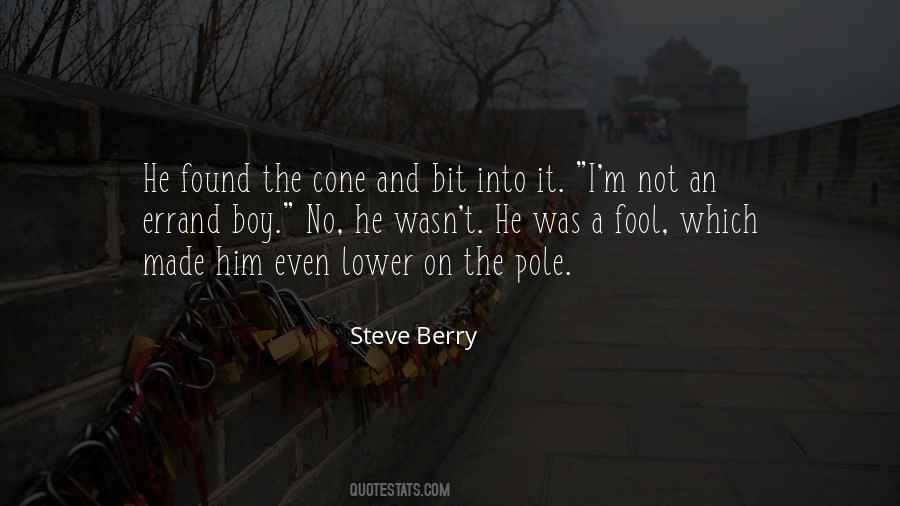 Made A Fool Quotes #828903