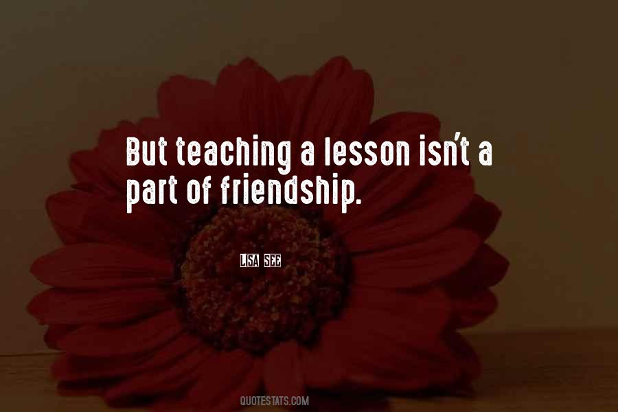 Teaching Someone A Lesson Quotes #343453