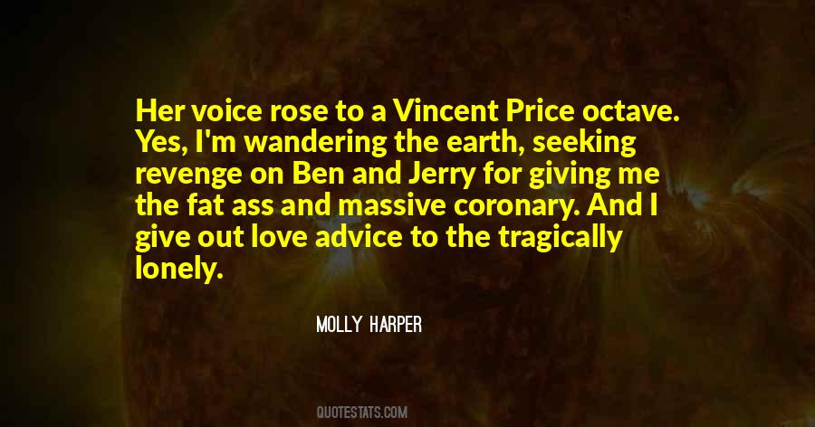 Quotes About Love For The Earth #996137