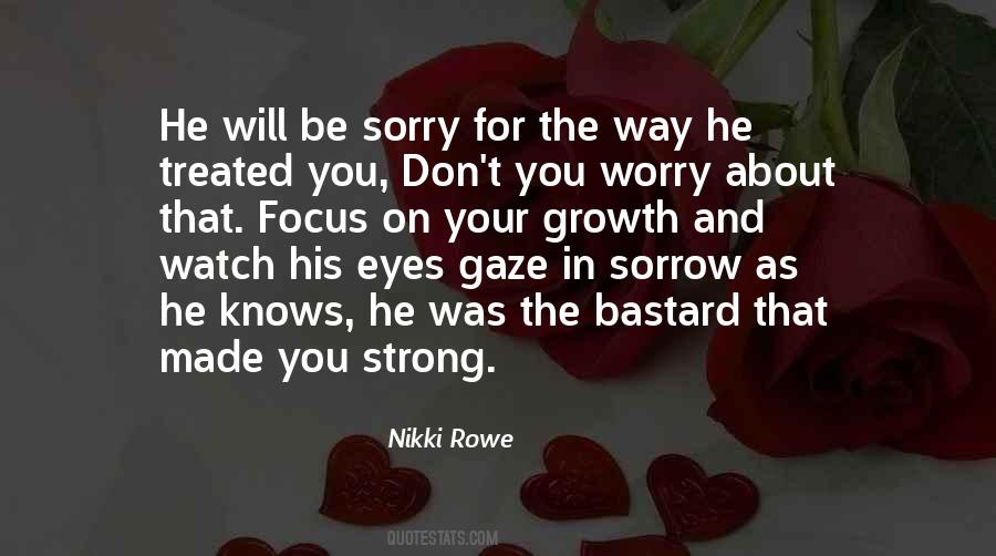 Love Your Sorry Quotes #1714655