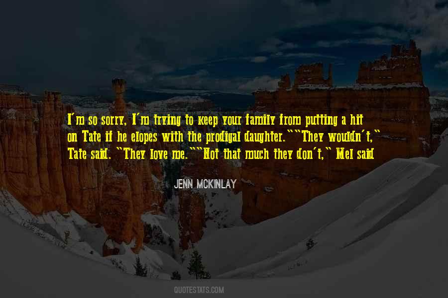 Love Your Sorry Quotes #728778
