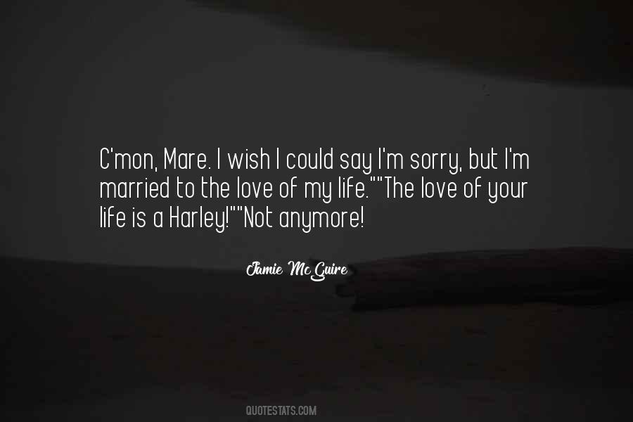 Love Your Sorry Quotes #765183