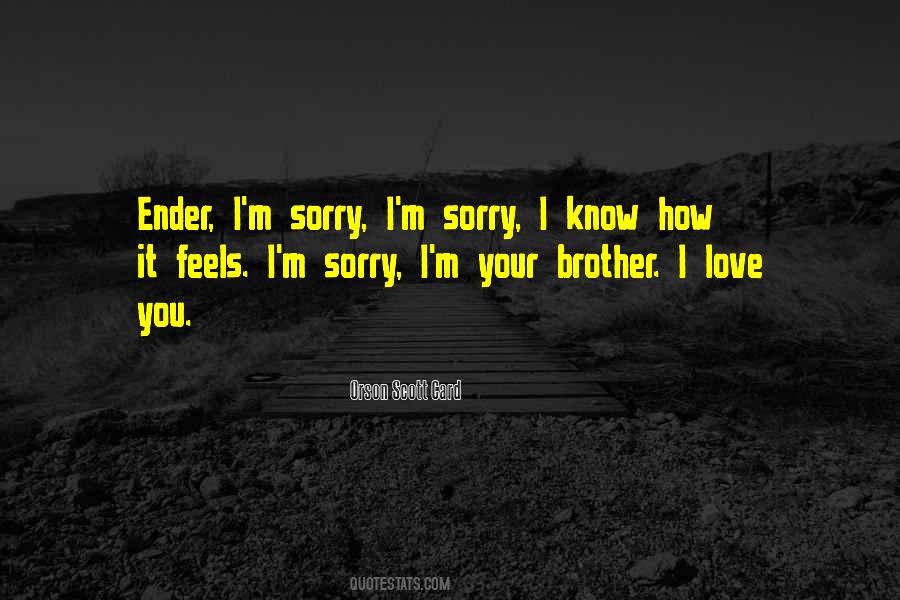 Love Your Sorry Quotes #76892