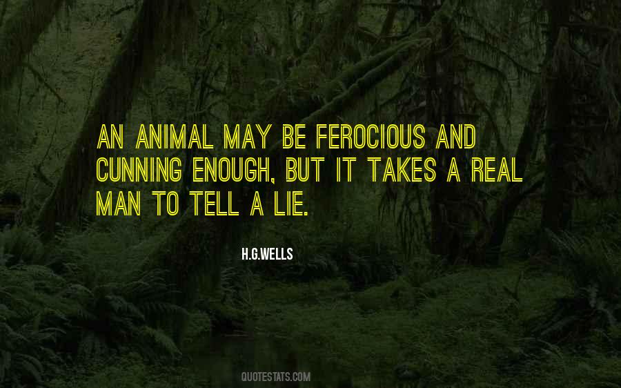 If You Tell A Lie Often Enough Quotes #1387487