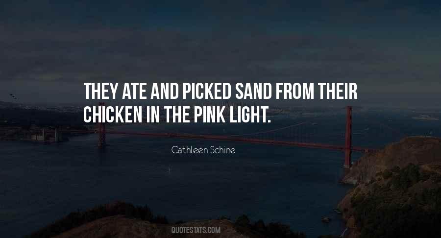 Pink Light Quotes #34097