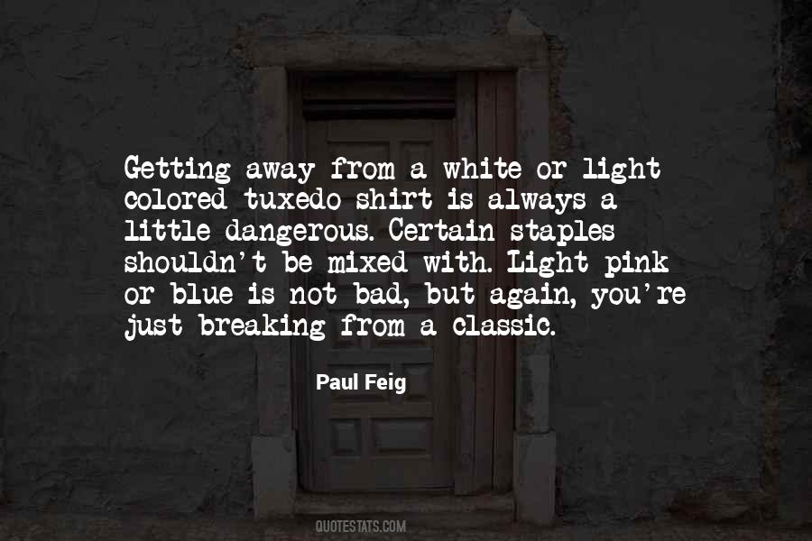 Pink Light Quotes #407693