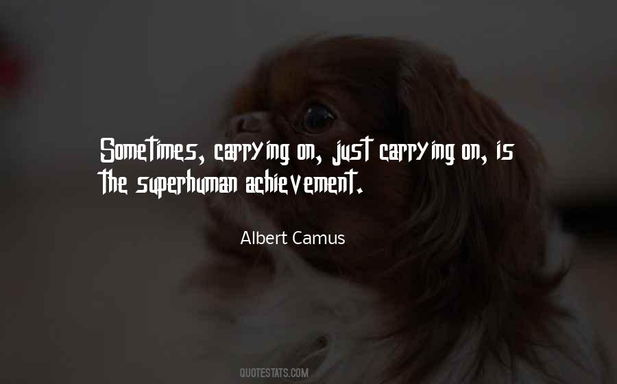 Just Carrying On Quotes #1122220