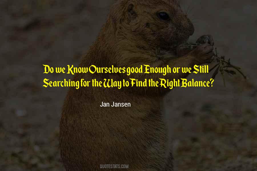 Good Balance Quotes #1559254