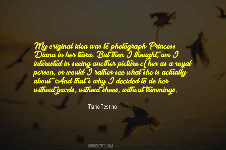 Diana Princess Quotes #159342