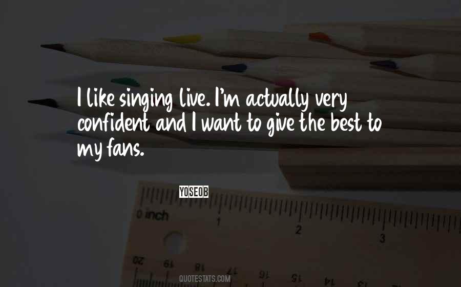 Very Confident Quotes #1323286