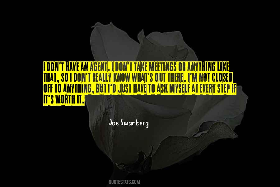 Worth It Or Not Quotes #1408358