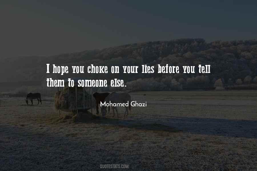 I Hope You Choke Quotes #567780