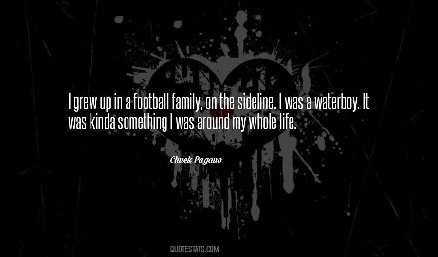 Quotes About A Whole Family #1507134