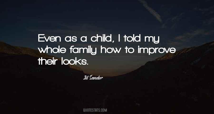 Quotes About A Whole Family #623202
