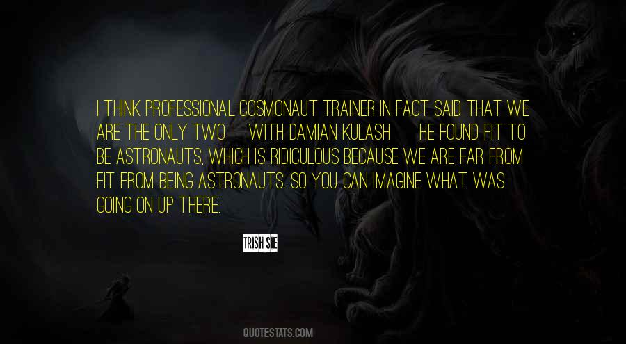 Being A Trainer Quotes #1405061