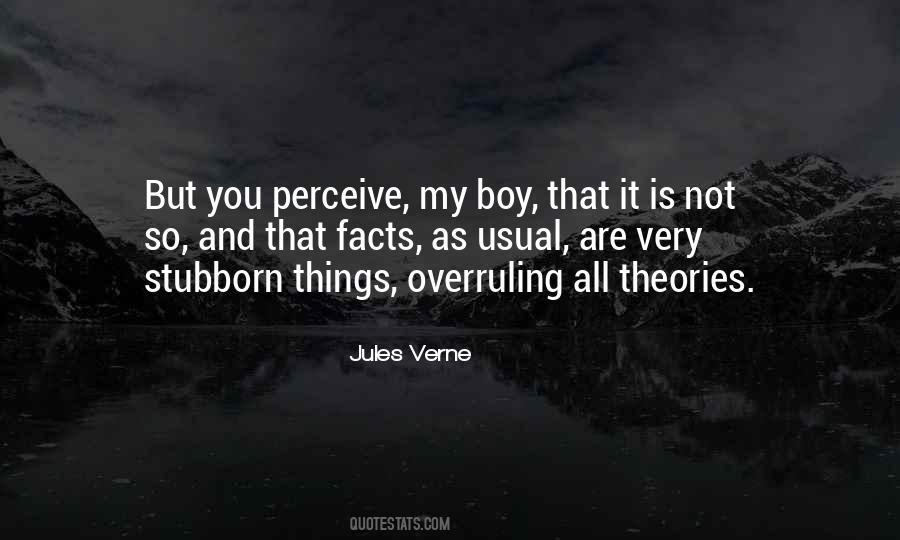 You Are So Stubborn Quotes #793803