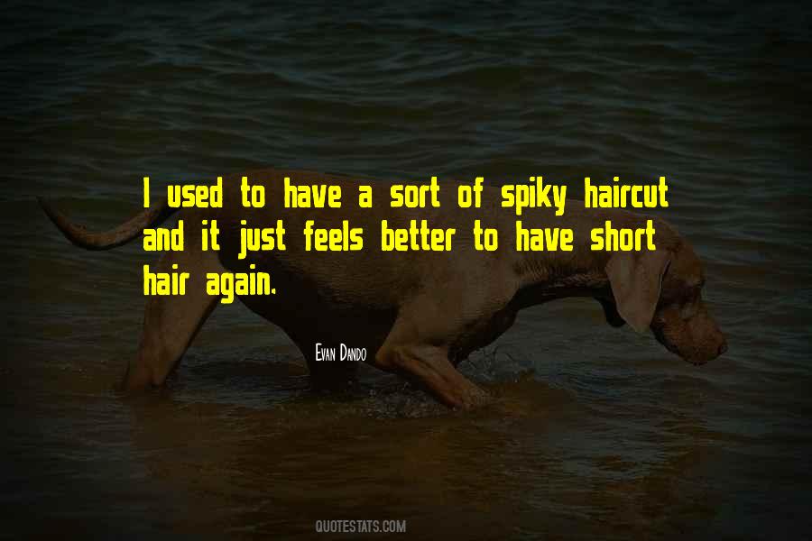 Short Hair Again Quotes #1439030