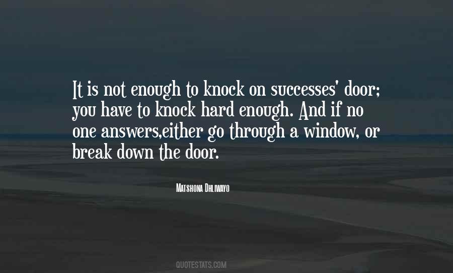 Knock On The Door Quotes #1844606
