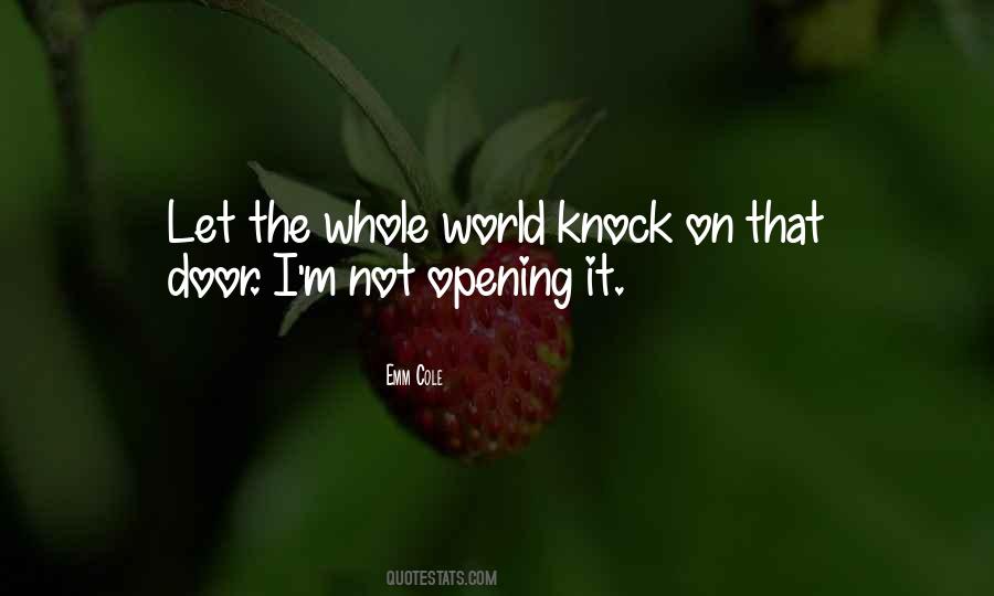 Knock On The Door Quotes #1863034