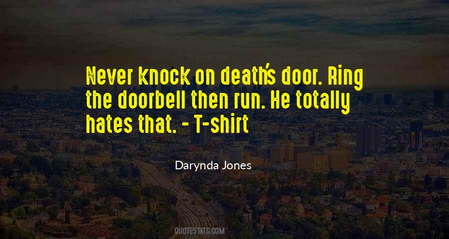 Knock On The Door Quotes #304625