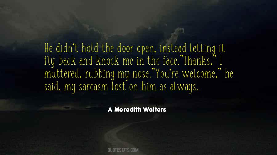 Knock On The Door Quotes #362705