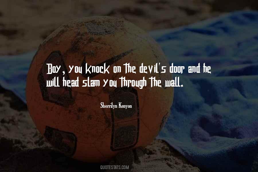 Knock On The Door Quotes #43704