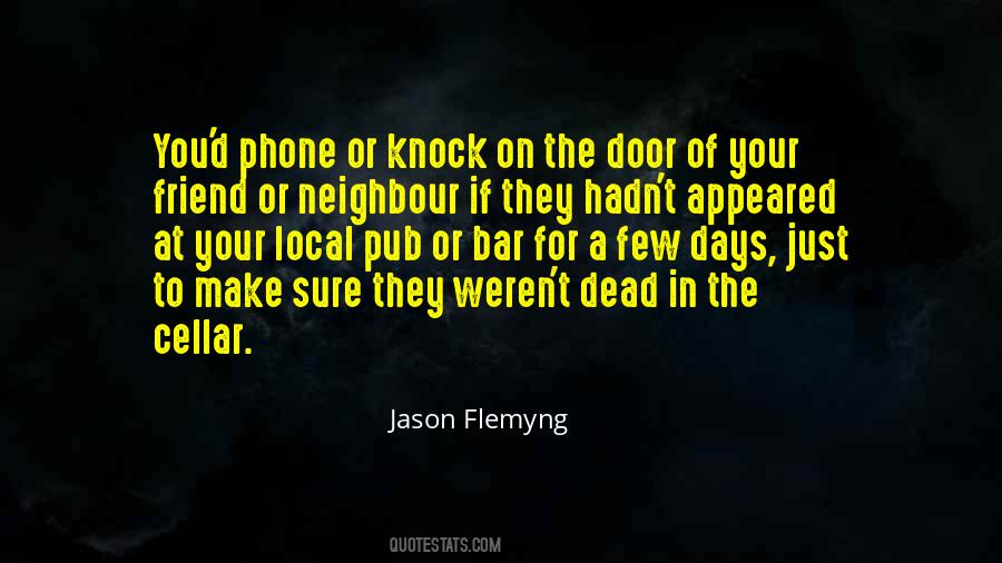 Knock On The Door Quotes #778259