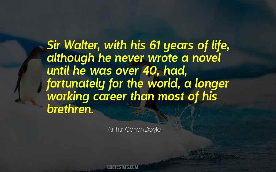 Novel Life Quotes #447483