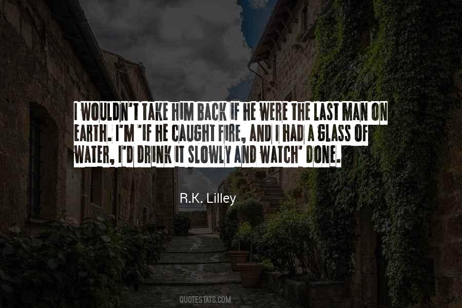 Caught On Fire Quotes #1290237