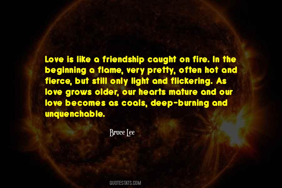 Caught On Fire Quotes #1740188