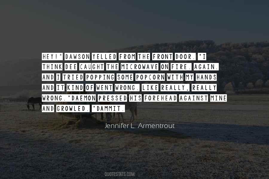 Caught On Fire Quotes #220545