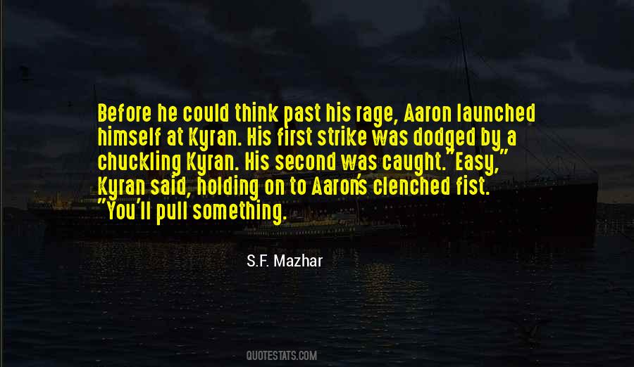 Caught On Fire Quotes #661430