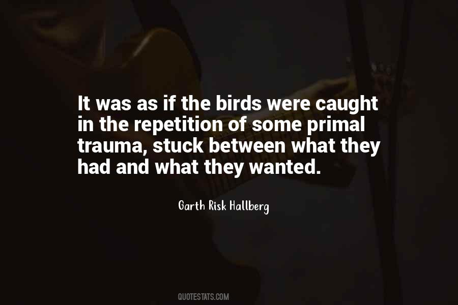 Caught On Fire Quotes #994627