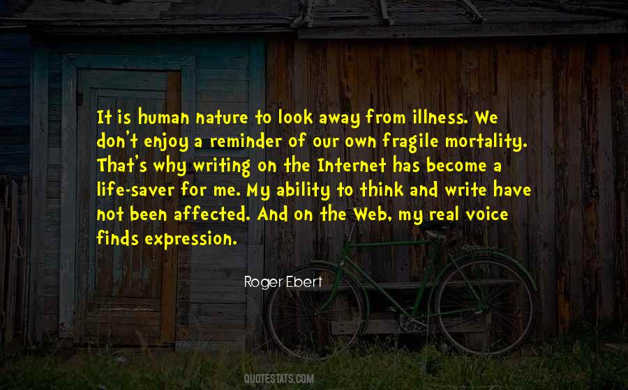 Quotes About How Fragile Life Can Be #39411