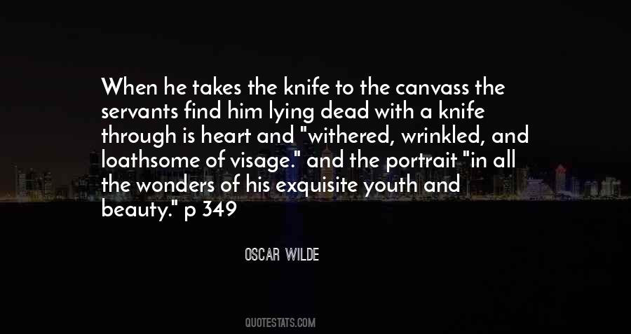 Quotes About The Visage #309621