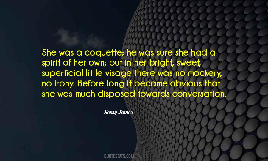 Quotes About The Visage #823216