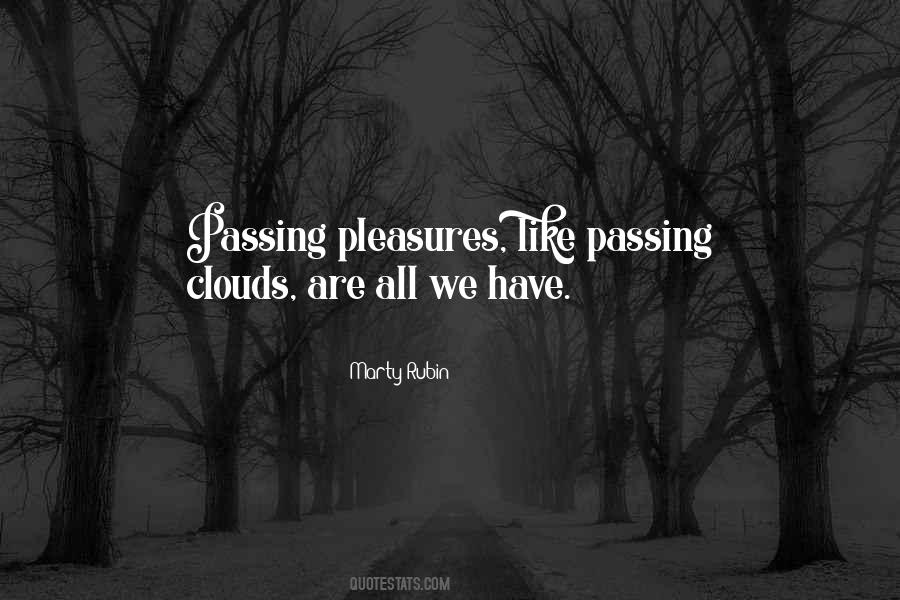 Clouds Are Quotes #1150175