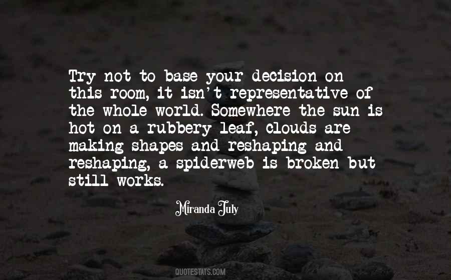 Clouds Are Quotes #1509175