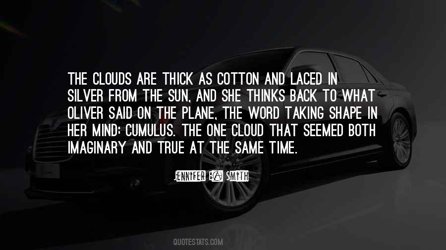 Clouds Are Quotes #252743