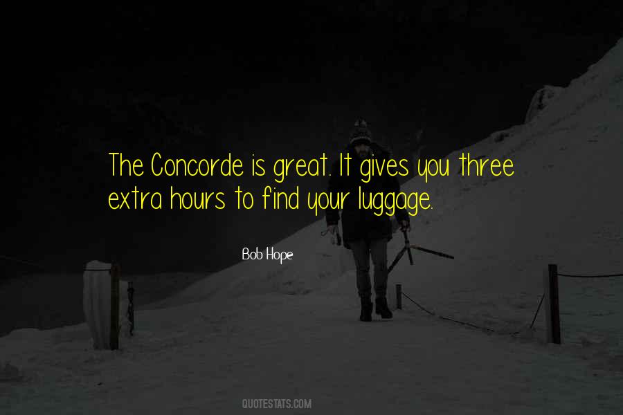 Quotes About The Concorde #661328