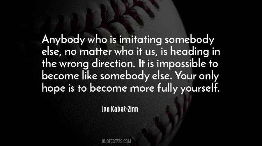 Quotes About Being In The Wrong #155603