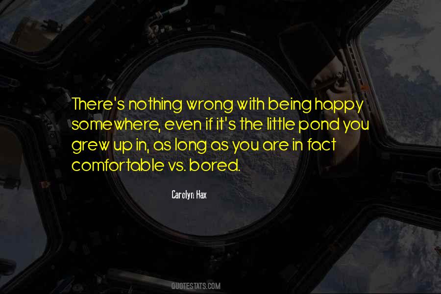 Quotes About Being In The Wrong #330916