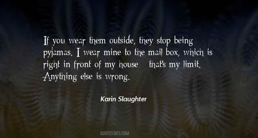 Quotes About Being In The Wrong #336717